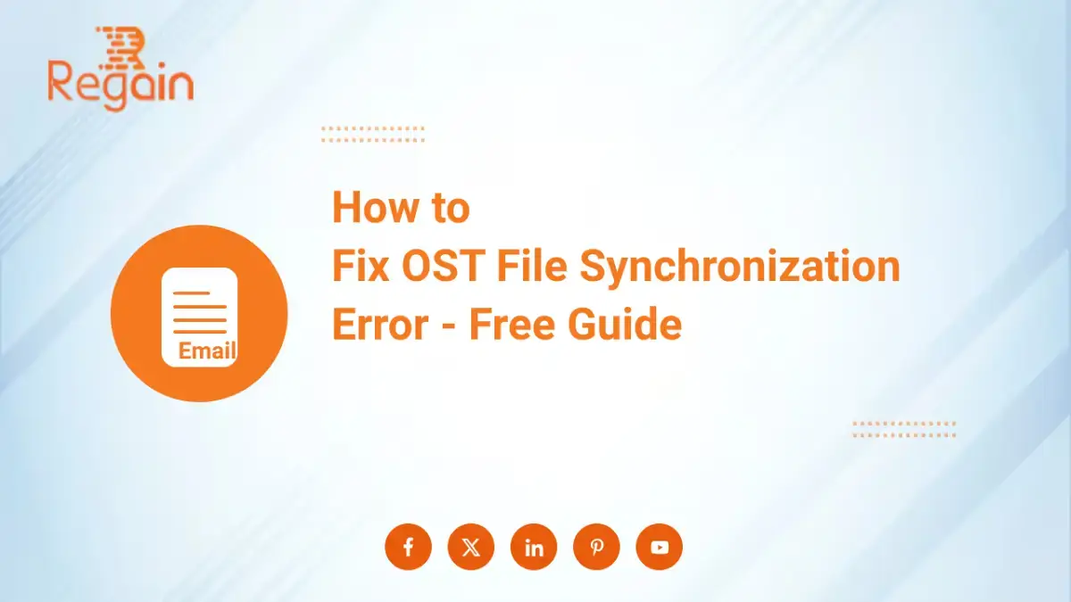 How to Fix OST File Synchronization Error – Free Guide