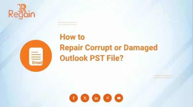 How to Repair Corrupt or Damaged Outlook PST File?