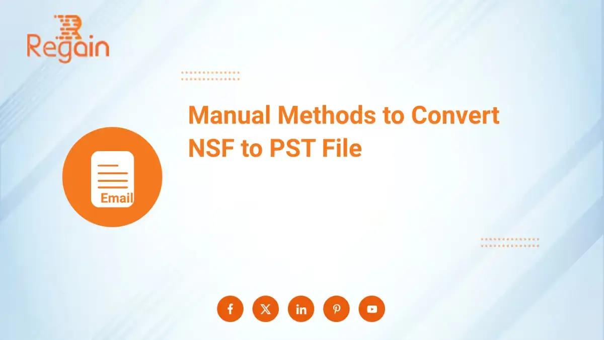 Manual Methods to Convert NSF to PST File