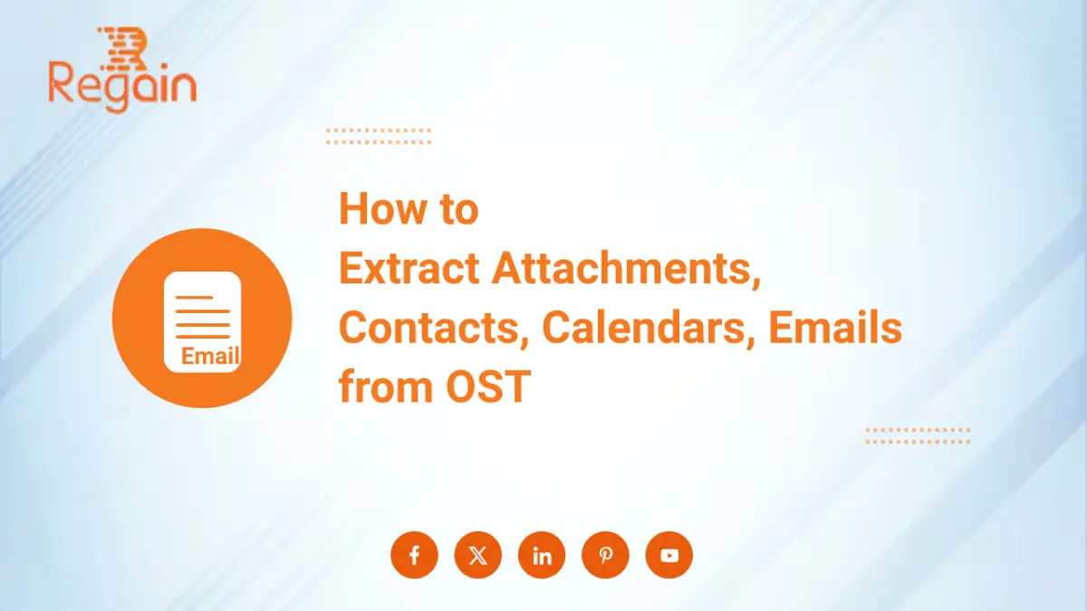 Extract Attachments, Contacts, Calendars, Emails from OST