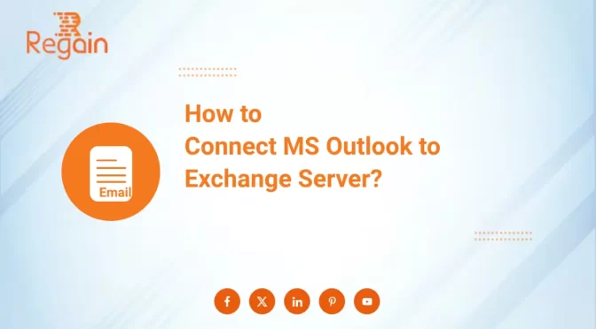 How to Connect MS Outlook to Exchange Server?