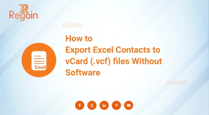 Export Excel Contacts to vCard (.vcf) files Without Software
