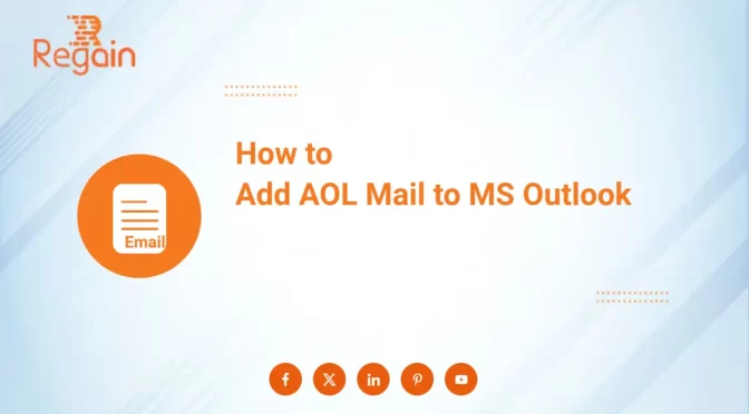 Add AOL Mail to MS Outlook – Comprehensive Guide
