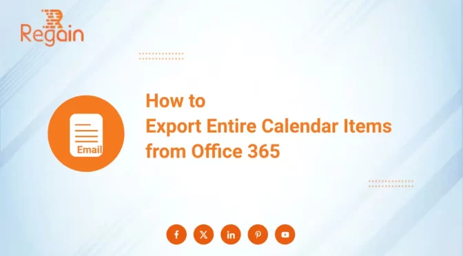 Export Entire Calendar Items from Office 365
