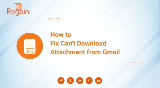 Fix Can’t Download Attachment from Gmail