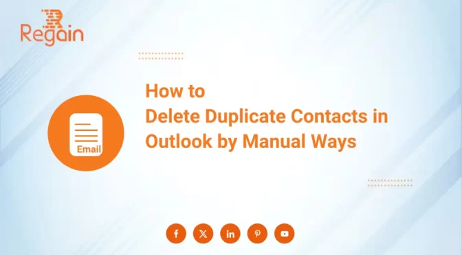 Delete Duplicate Contacts in Outlook by Manual Ways