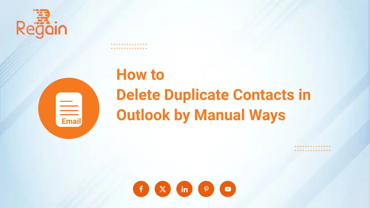 Delete Duplicate Contacts in Outlook by Manual Ways
