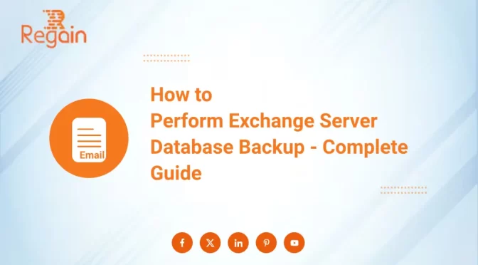 Step-by-Step: How to Perform Exchange Server Database Backup
