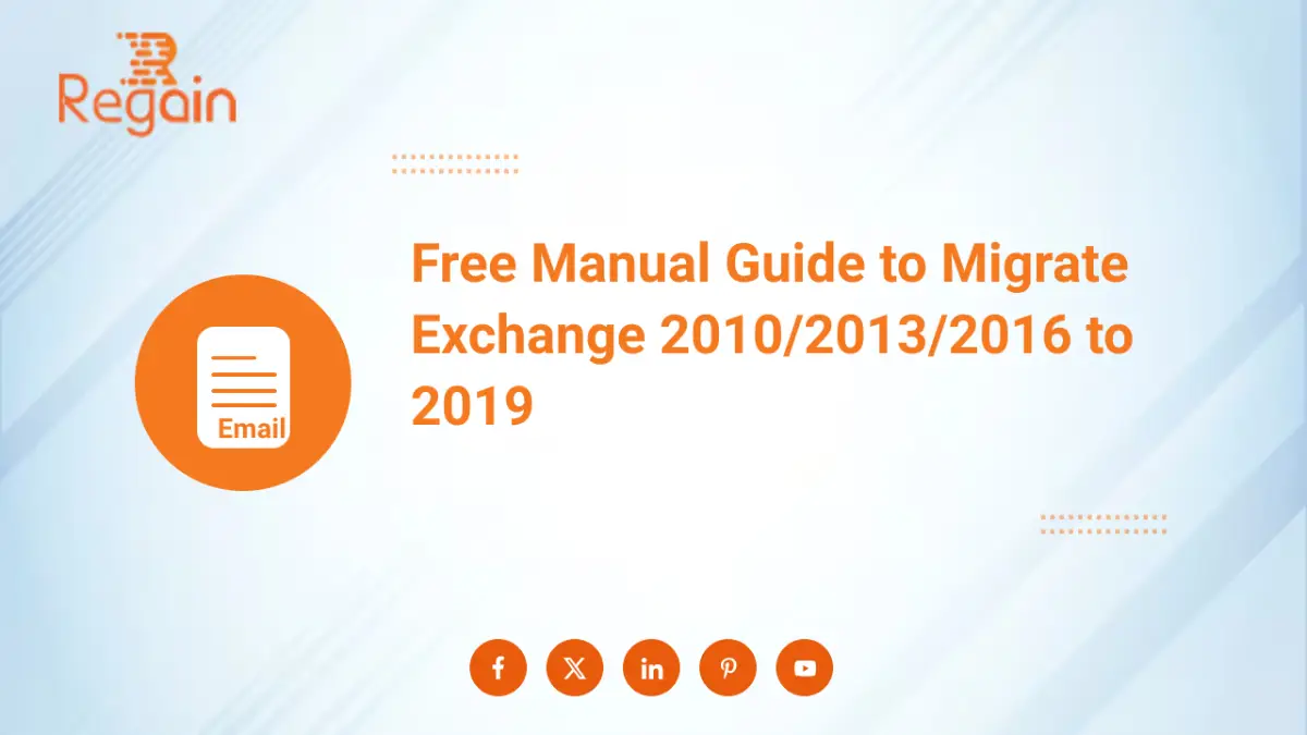 Free Manual Guide to Migrate Exchange 2010/2013/2016 to 2019