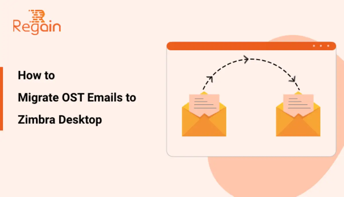 Migrate OST Emails to Zimbra Desktop – How to