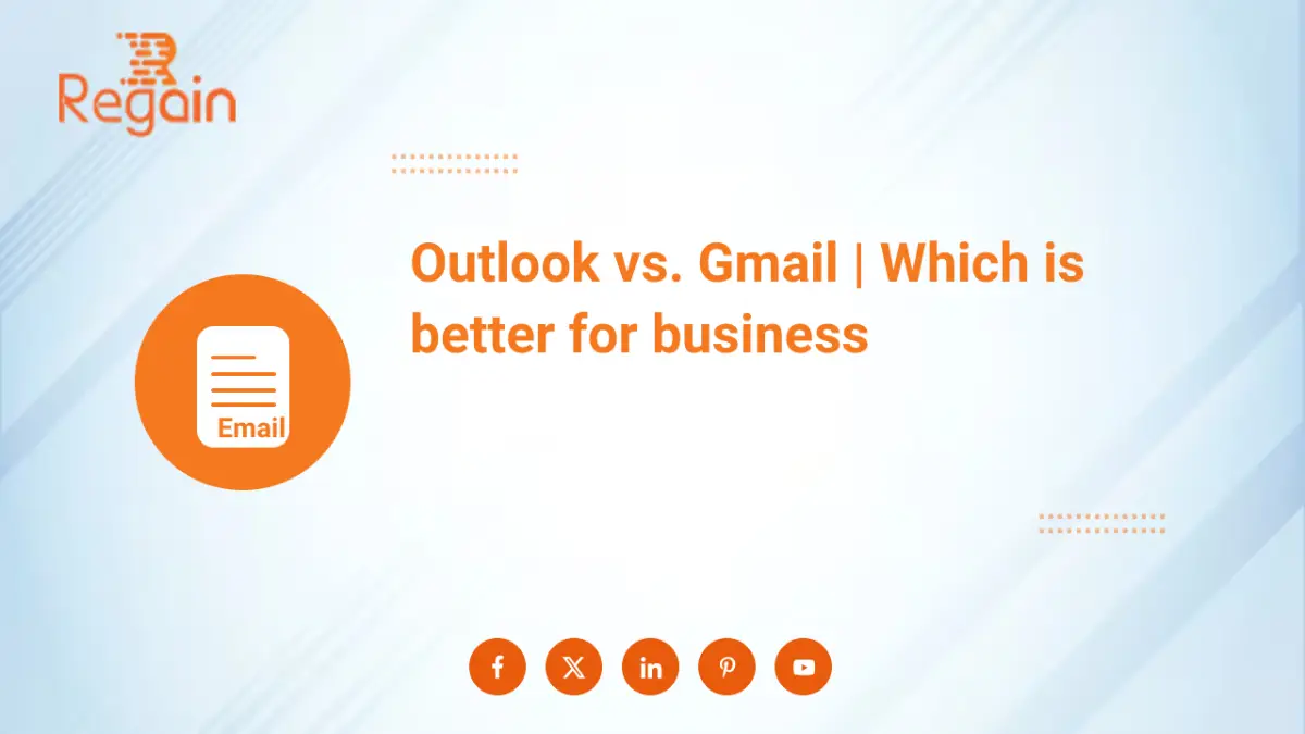 Outlook vs. Gmail | Which is better for business