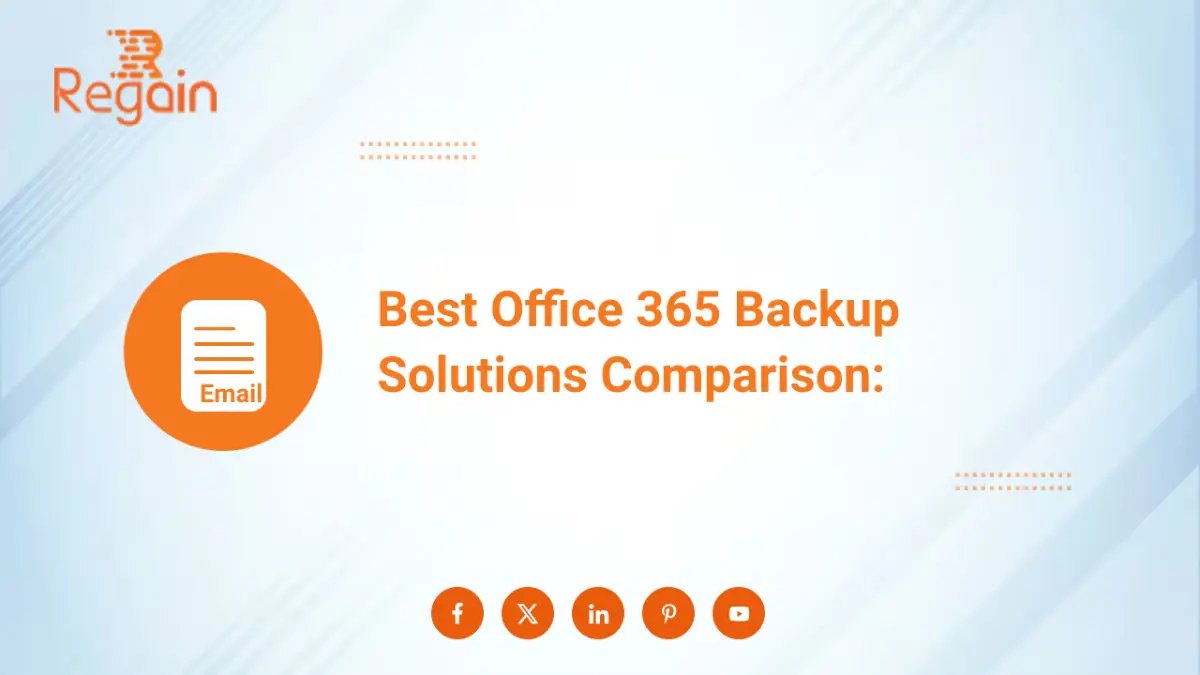 Best Office 365 Backup Solutions Comparison: Detailed Analysis