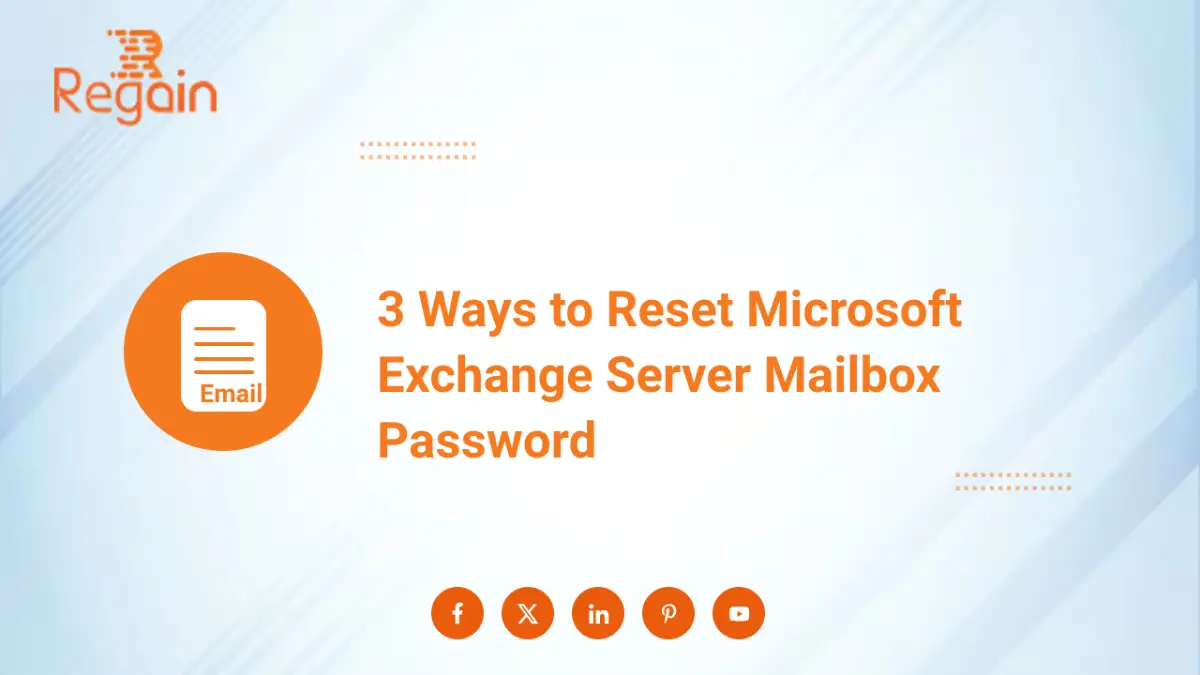 3 Ways to Reset Microsoft Exchange Server Mailbox Password