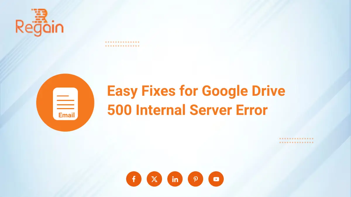 Easy Fixes for Google Drive 500 Internal Server Error
