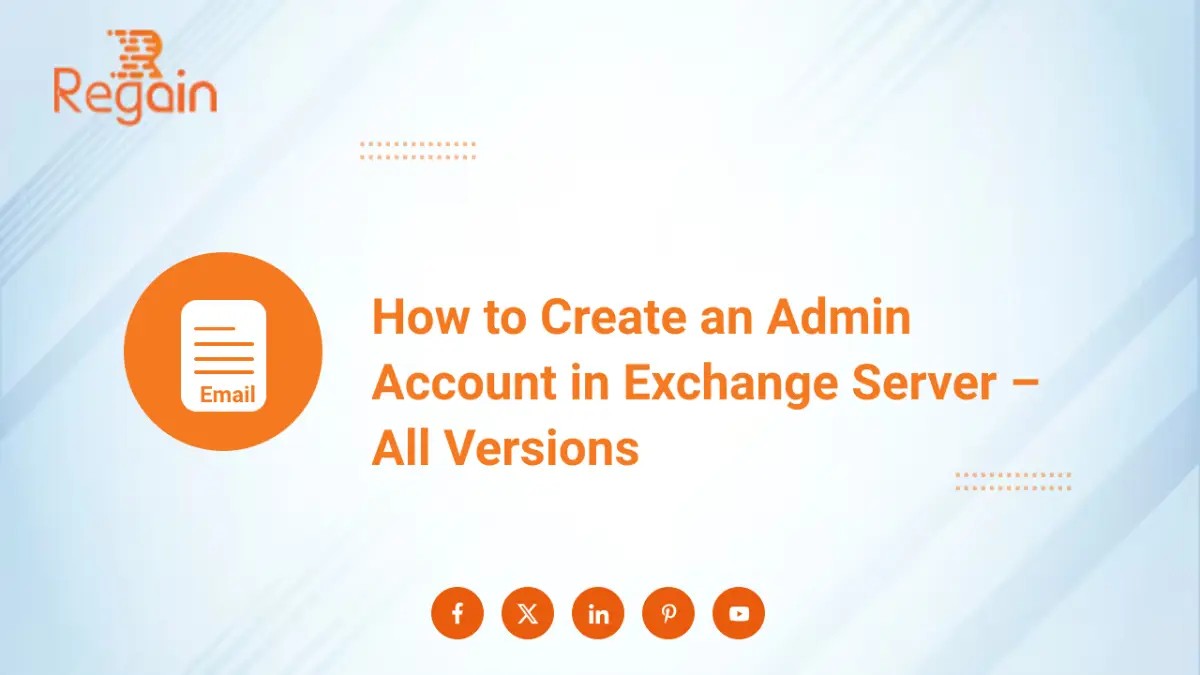 How to Create an Admin Account in Exchange Server – All Versions
