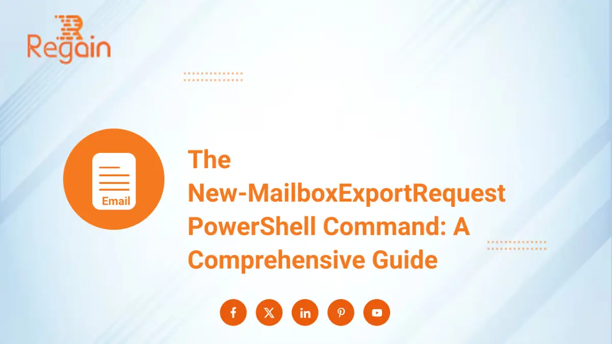 The New-MailboxExportRequest PowerShell Command: A Comprehensive Guide