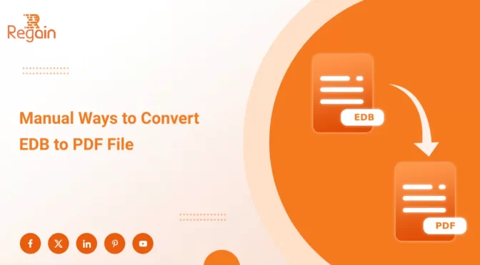 Manual Ways to Convert Exchange EDB to PDF file: A Comprehensive Guide