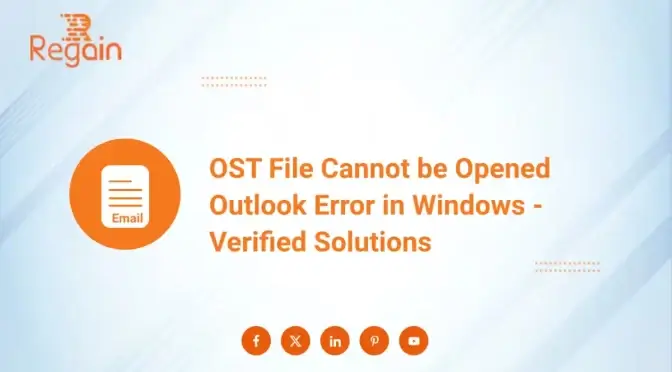 OST File Cannot be Opened Outlook Error in Windows – Verified Solutions