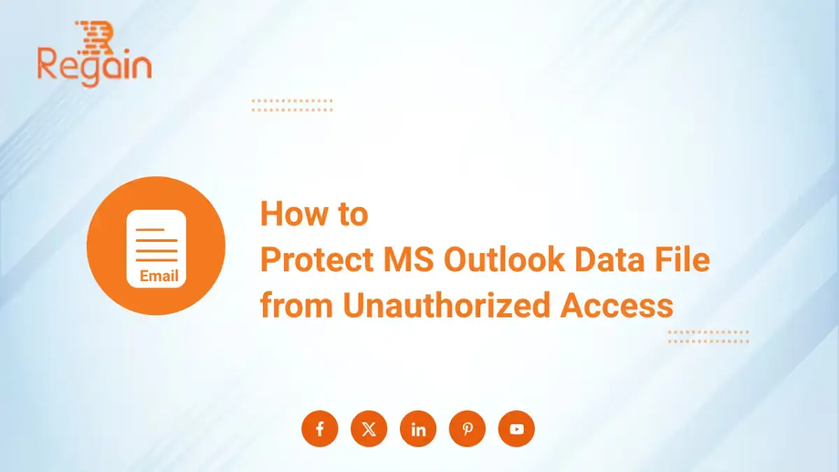 How to Protect MS Outlook Data File from Unauthorized Access