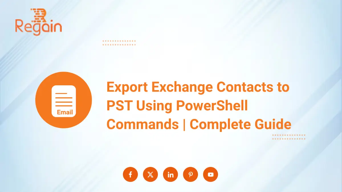 Export Exchange Contacts to PST Using PowerShell Commands | A Guide
