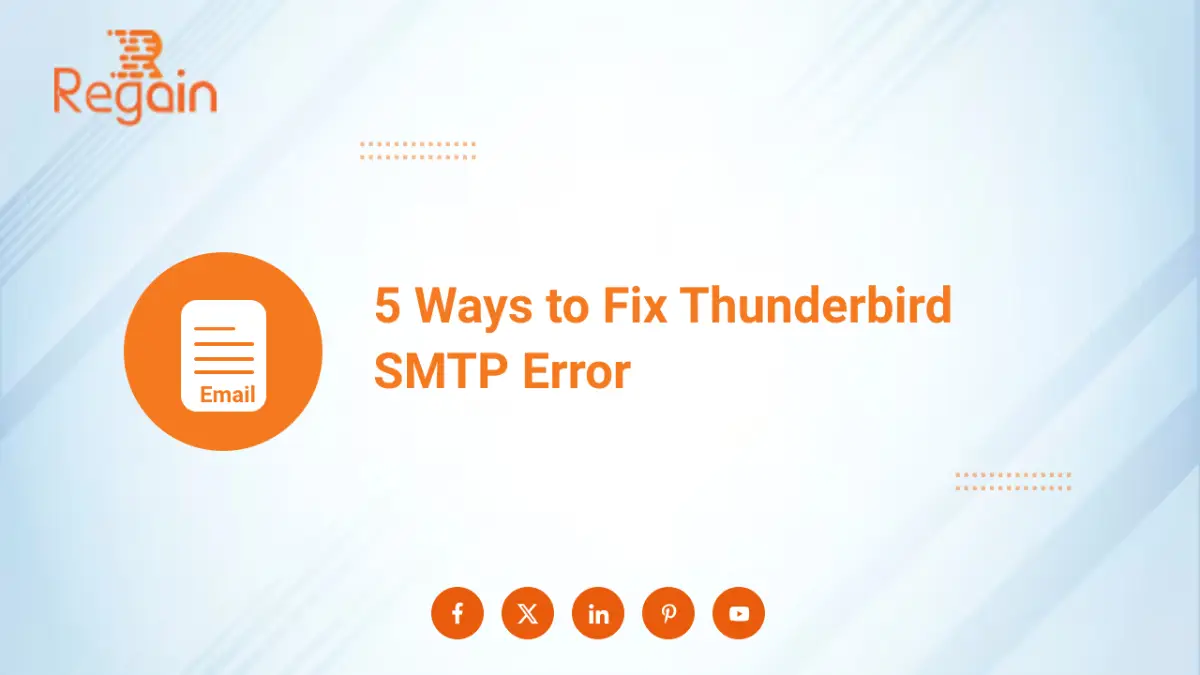 Fix Thunderbird SMTP Error – 5 Best Ways