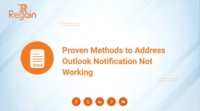 Outlook Notification Not Working – Resolve