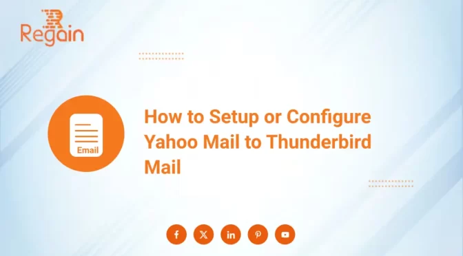 How to Setup or Configure Yahoo Mail to Thunderbird Mail