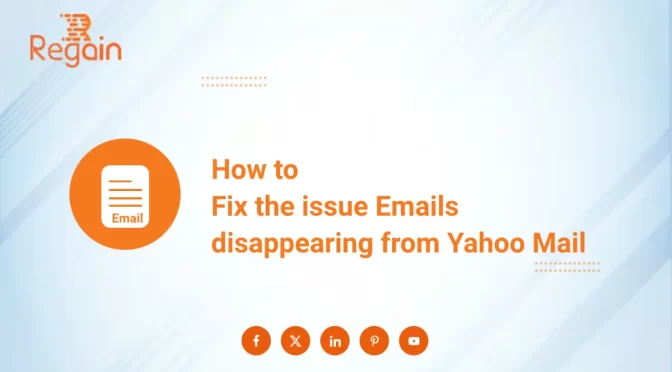 Emails disappearing from Yahoo Mail – Resolve