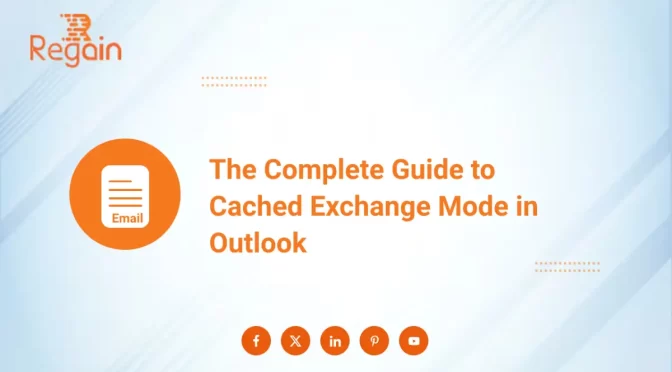 The Complete Guide to Cached Exchange Mode in Outlook