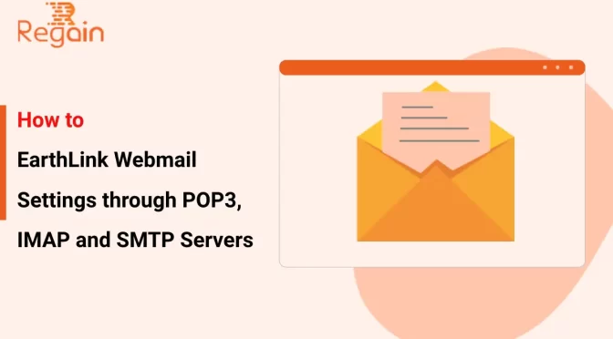 EarthLink Webmail Settings through POP3, IMAP and SMTP Servers