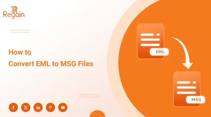 Easy Ways to Convert EML to MSG Files