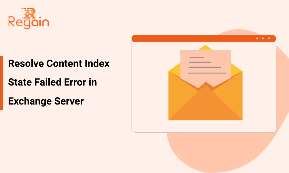 Resolve Content Index State Failed Error in Exchange Server