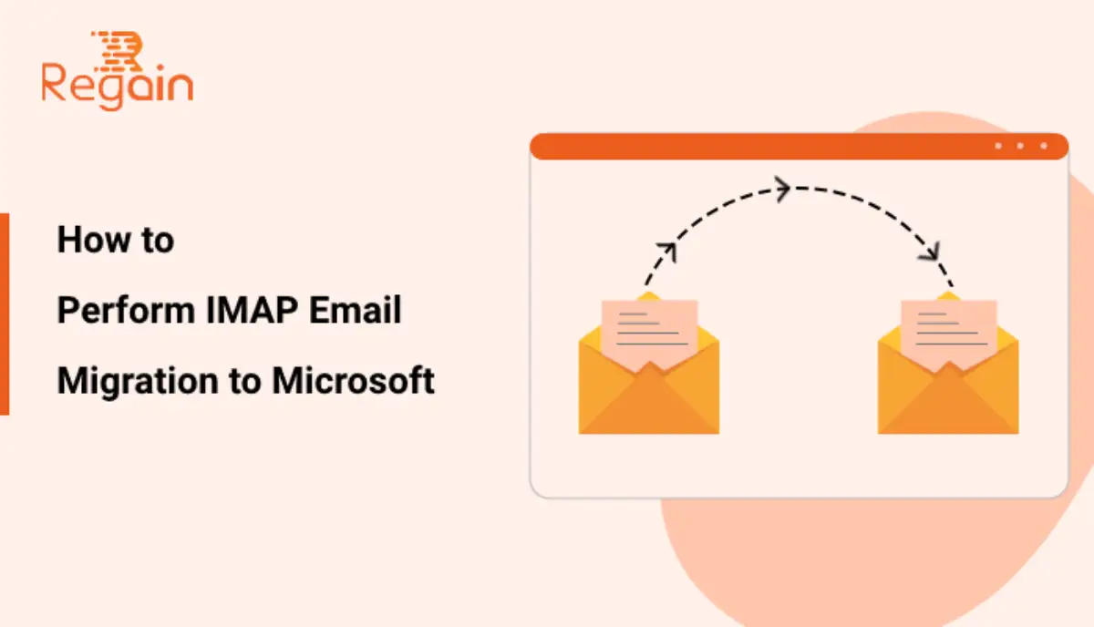 IMAP to Microsoft 365 Migration – Complete Guide
