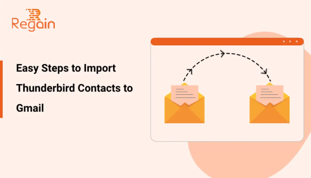 How to Import Thunderbird Contacts to Gmail: CSV, VCF & Bulk Methods
