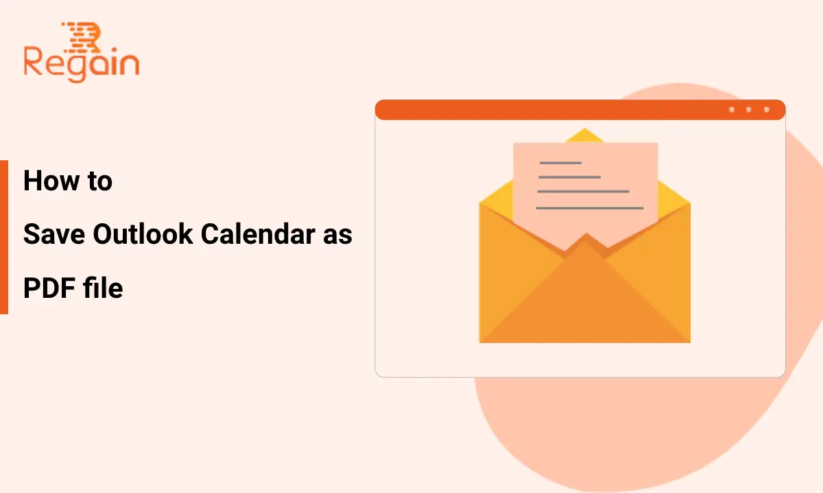 Save Outlook Calendar as PDF – Top 2 Free Methods