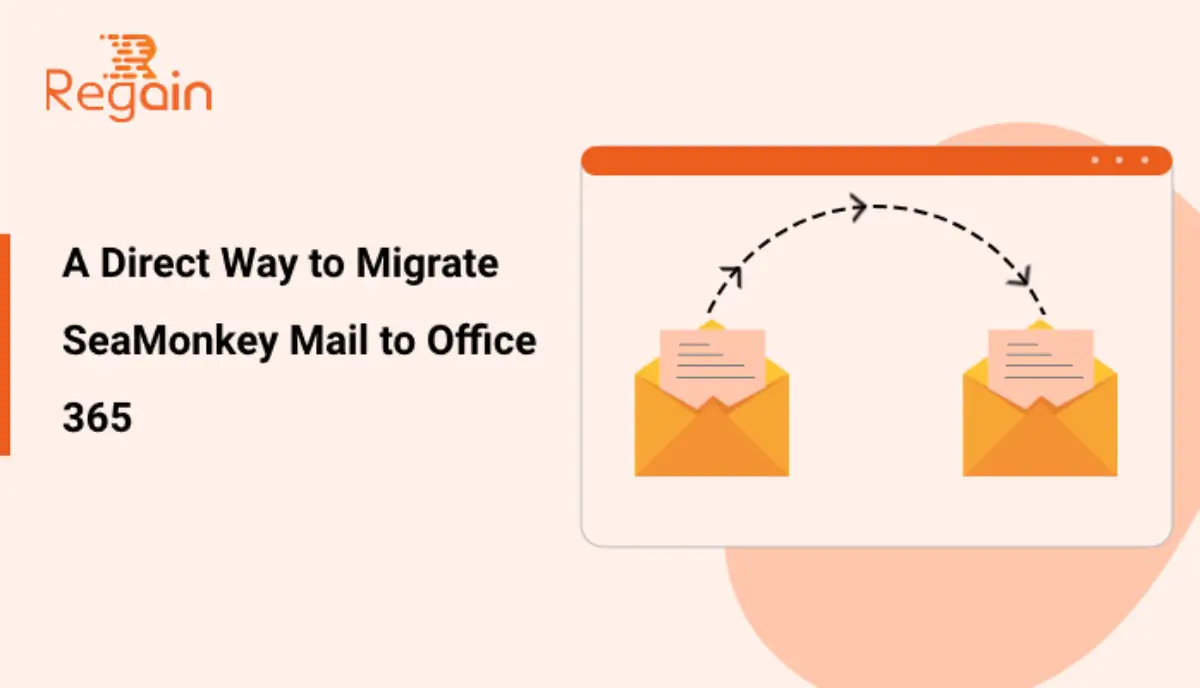 Migrate SeaMonkey Mail to Office 365 – Direct Way