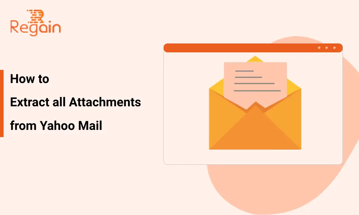 Extract all Attachments from Yahoo Mail – How to