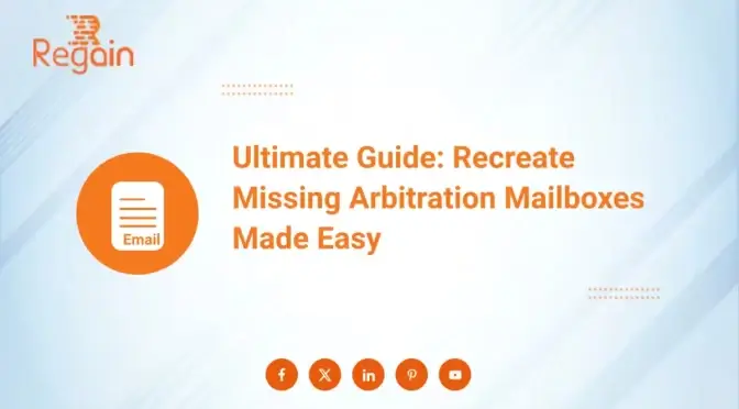 Recreate Missing Arbitration Mailboxes Made Easy – Ultimate Guide