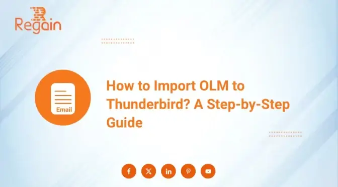 Import OLM to Thunderbird – Step-by-Step Guide