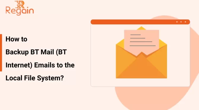 Backup BT Mail (BT Internet) Emails to Local File System – How to