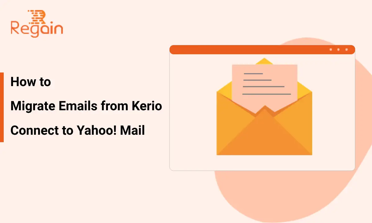Kerio Connect to Yahoo Mail Migration – Step by Step Guide