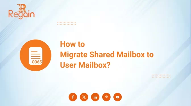 Migrate Shared Mailbox to User Mailbox – Read All Steps
