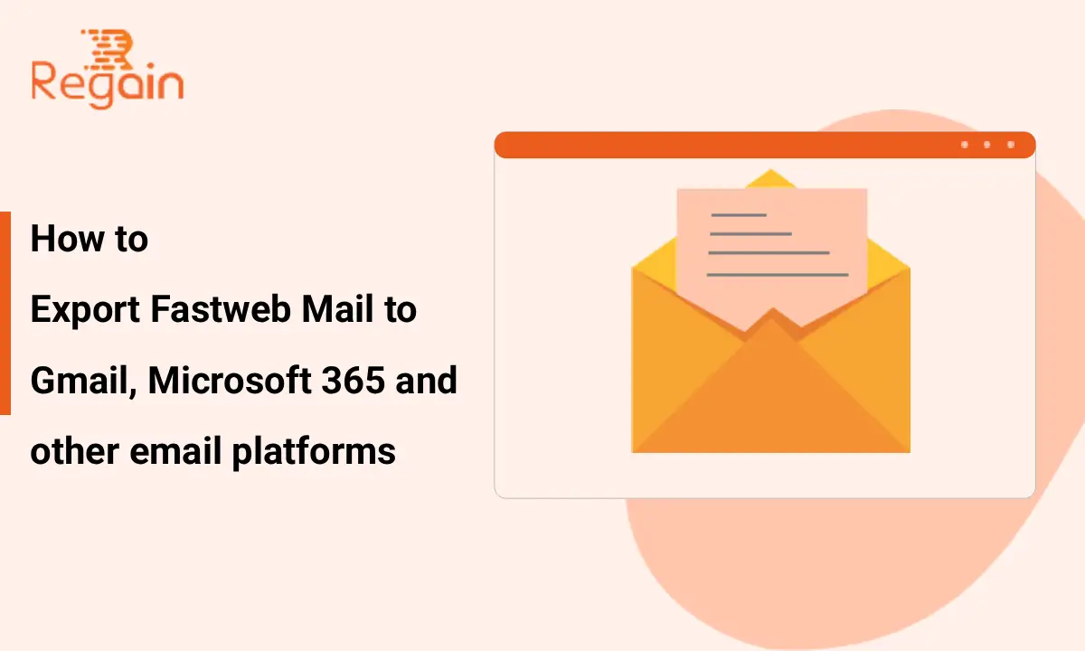 Methods to Export Fastweb Mail Data Without Data Loss