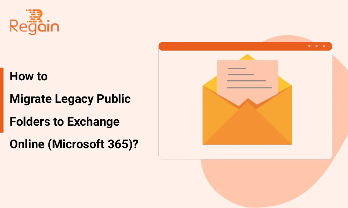 How to Migrate Legacy Public Folders to Exchange Online (Microsoft 365)?