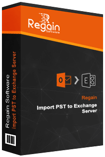 Regain Import PST to Exchange Server