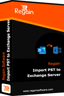 Regain Import PST to Exchange Server